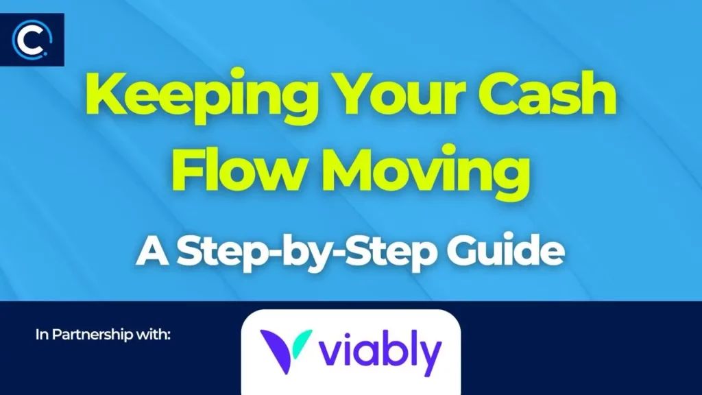 Keeping Your Cash Flow Moving – A Step By Step Guide