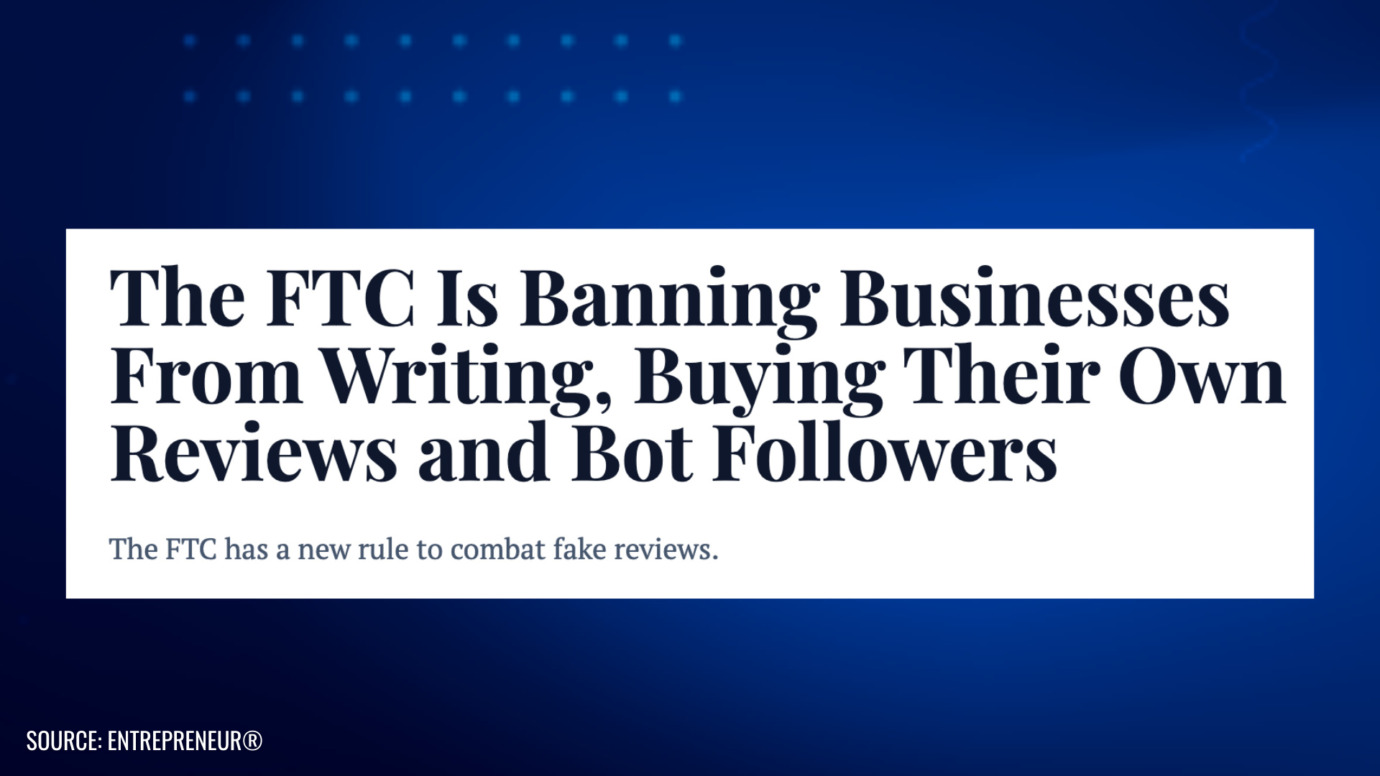 FTC announces new rule banning businesses from creating or buying fake reviews and bot followers to combat deceptive social media practices